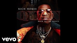 Rich Homie Quan  Safe Audio ft Cyko [upl. by Geraud702]