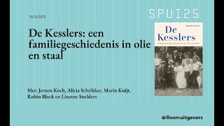 De Kesslers een familiegeschiedenis in olie en staal [upl. by Malamut]