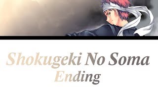 Shokugeki no Soma Ending 1「Spice  Tokyo Karan Koron」Romaji Español English Lyrics [upl. by Fin]