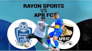 🔴LIVE RAYON SPORT vs APR FC  RWANDA PREMIER LEAGUE [upl. by Ringe]