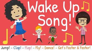 Wake Up Song  A silly wake up song to get you moving Gets very fast [upl. by Parnas603]