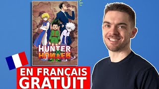 Regarder Hunter x Hunter Gratuitement et Légalement en VF et VostFR [upl. by Etnomed964]