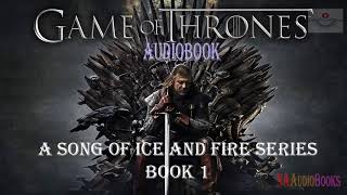 A Game of Thrones Audiobook A Song of Ice and Fire 1 Chapter 1 [upl. by Derreg410]