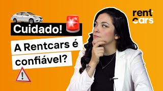 🚨A RENTCARS é CONFIÁVEL Alugue carro com SEGURANÇA  Rentcars [upl. by Jenine]