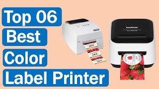 Best Color Label Printers 2021  Top 6 Best Color Label Printers Reviews 2021 [upl. by Abert]