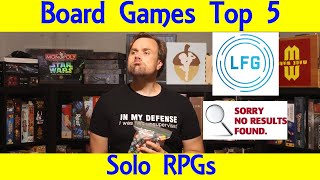 Top 5 Solo RPG Board Games [upl. by Narrat]