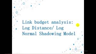 Log Distance Model Log Normal Shadowing Model [upl. by Sualohcin]