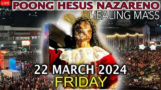 LIVE Quiapo Church Mass Today 22 March 2024 Friday HEALING MASS [upl. by Atinreb]