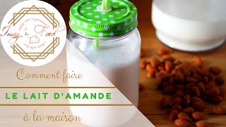 Lait damande maison recette facile [upl. by Azila]