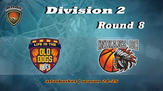 Atlasbasket  Div 2Round 8  OLD DOGS vs INDIANS BC [upl. by Easter168]