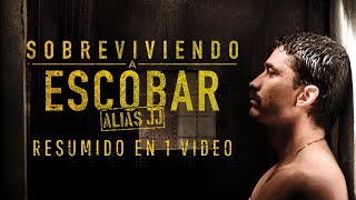 ALIAS JJ  SOBREVIVIENDO A ESCOBAR  RESUMEN  MR CORMAC [upl. by Slerahc933]