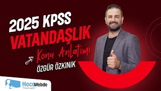 7 KPSS 2025 VATANDAŞLIK ÖZGÜR ÖZKINIK HUKUKUN DALLARI [upl. by Siriso]