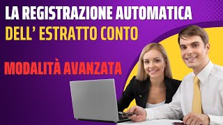 Registrazione automatica avanzata dellestratto conto [upl. by Hayyifas837]