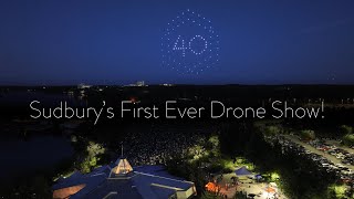 Sudburys FirstEver Drone Show Canada Day 2024 [upl. by Cartwright]