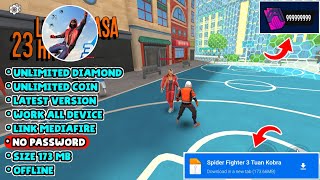 Donwload Spider Fighter 3 Mod Menu Terbaru 2024 v33110  No Password amp Unlimited Money [upl. by Onitnelav326]