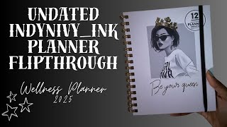 Undated Planner Flipthrough by IndyIvyInk  How I will be using this as a Wellness Planner [upl. by Pilif]