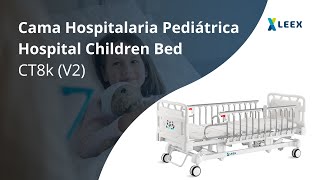 Cama Hospitalaria Pediátrica  Hospital Children Bed  CT8K V2 [upl. by Brost]