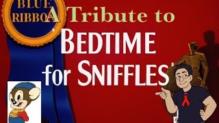 A Tribute to Bedtime for Sniffles [upl. by Jerrie]