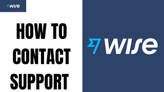 How to Contact Wise Transferwise Customer Support [upl. by Mcclain877]