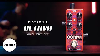 Pigtronix Octava  Analog Octave Fuzz  Official Demo [upl. by Oicnedurp989]