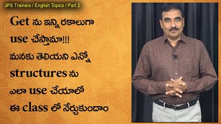 Get తో ఇన్ని structures ఉన్నాయా Get  usages  Part 2 [upl. by Elleined]