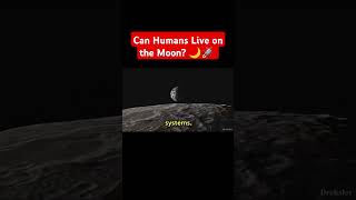 Can Humans Live on the Moon 🌙🚀 space moon moonlight human trending foryou viral living fyp [upl. by Aisital289]