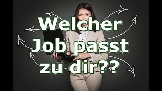 Welcher Job passt zu dir [upl. by Nohsar503]