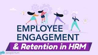 Employee Engagement and Retention in HRM Hindi  Urdu [upl. by Oirifrop256]