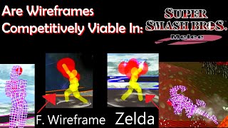 Are Wireframes Competitively Viable In Melee [upl. by Evan]