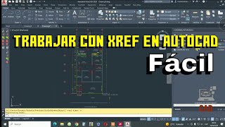 Xref como funcionan en Autocad [upl. by Rafaello]