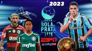 Prêmio Bola de Prata ESPN 2023  Seleção dos melhores do Brasileirão ESPN [upl. by Irrehs655]