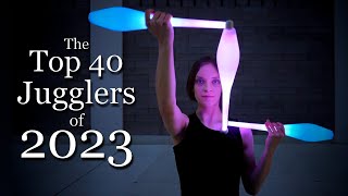 The Top 40 Jugglers of 2023 [upl. by Durr]