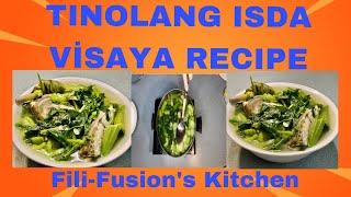 TINOLANG ISDA GULAY NA MAY TANGLAD VISAYA RECIPE  Fili Fusions Kitchen [upl. by Elisha450]