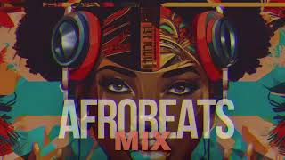 Afrobeats Mix  August 2024 [upl. by Schwenk15]