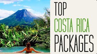 Top Costa Rica Vacation Packages [upl. by Angelita150]