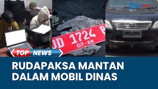 Anak Pejabat di Gowa Rudapaksa Mantan Pacar di Dalam Mobil Dinas Ternyata Pelaku Sudah Punya Istri [upl. by Dorsman]