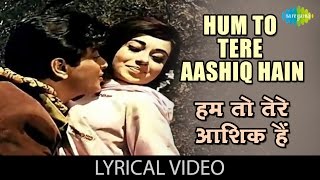 Hum Toh Tere Aashiq Hai with lyrics  हम तोह तेरे आशिक़ है गाने के बोल  Farz  JeetendraBabita [upl. by Merriman]