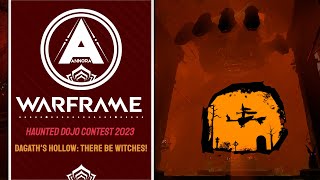 Annora  There Be Witches  Warframe  Haunted Dojo Contest 2023 Dagaths Hollow [upl. by Ginni823]