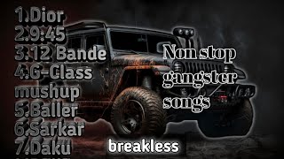 Nonstop gangster song Hayer recordsDior  945 12 bande  mushup  baller  sarkar  Daku [upl. by Hersh]