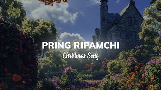 PRING RIPAMCHI [upl. by Akenit]