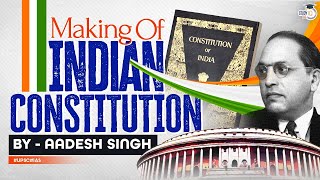 Making of the Indian Constitution  Republic Day  Polity  UPSC GS [upl. by Kathrine]