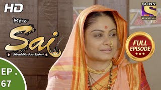 Mere Sai  Ep 67  Full Episode  28th December 2017 [upl. by Alon]