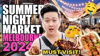 Summer Night Market Melbourne  Food Tour 2024 [upl. by Cheston]