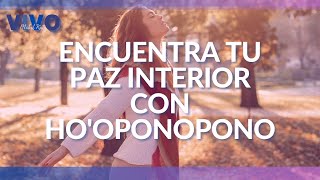 Encuentra tu Paz Interior con Hooponopono ✨ ► HOOPONOPONO En Vivo con MABEL KATZ [upl. by Nosidam]