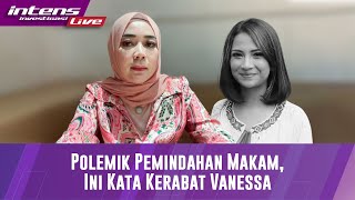 Pro Kontra Pemidahan Makam Banyak yang Tak Setuju Ini Ungkapan Fitry Sahabat Vanessa Angel [upl. by Jorgan]