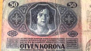 50 Ötven Korona of the Osztrak Magyar Bank from 1914 [upl. by Adigirb]