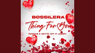 Thing for you feat Fangaz amp Gotta Git It Jimmy [upl. by Jeralee]