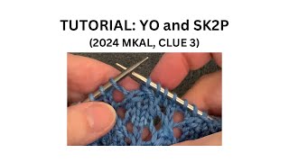 TUTORIAL YO and SK2P EFA 2024 MKAL Clue 3 [upl. by Locke]