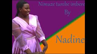 SebenNIMUZE TUREBE IMBERE BY NADINE [upl. by Ahsienek546]