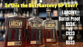 How Does Larceny Barrel Proof B5241254 proof Compare to C923 amp B523 Bourbon Review amp Comparison [upl. by Ainoval736]